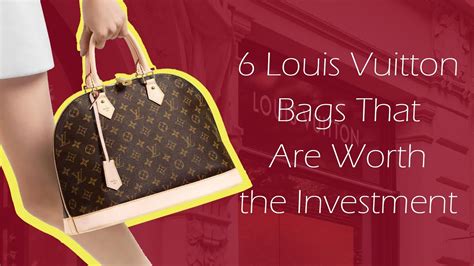 louis Vuitton Bag worth investment